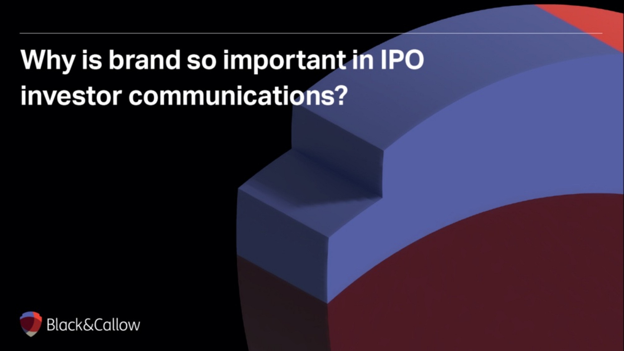 Why is branding so important in IPO investor communications?